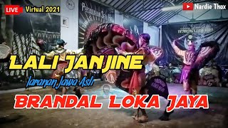 Lali Janjine - Lagu Jaranan Terbaru Versi Jaranan BRANDAL LOKA JAYA