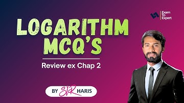 Class 9 Math (FBISE) | MCQs Chapter 2 Logarithms | Complete |NEW Syllabus