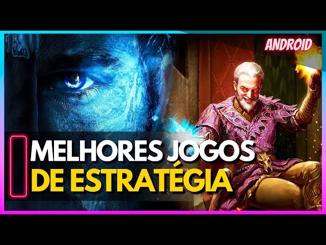 Os 10 melhores jogos de estratégia para Android - Canaltech