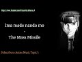 Ima made nando mo - The Mass Missile Lyrics (Japanese   English)