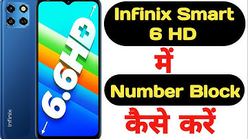 How to block any number in Infinix Smart 6 HD | how to add number in blacklist on Infinix Smart 6 HD