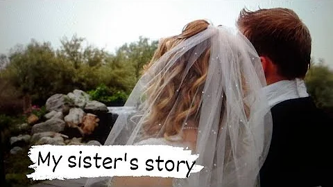 My Sister's Story