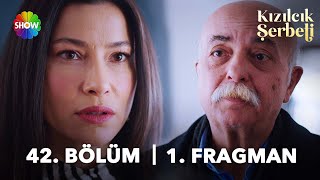 Kızılcık Şerbeti 42. Bölüm 1. Fragman | \