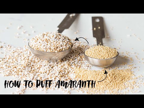 How to puff Amaranth