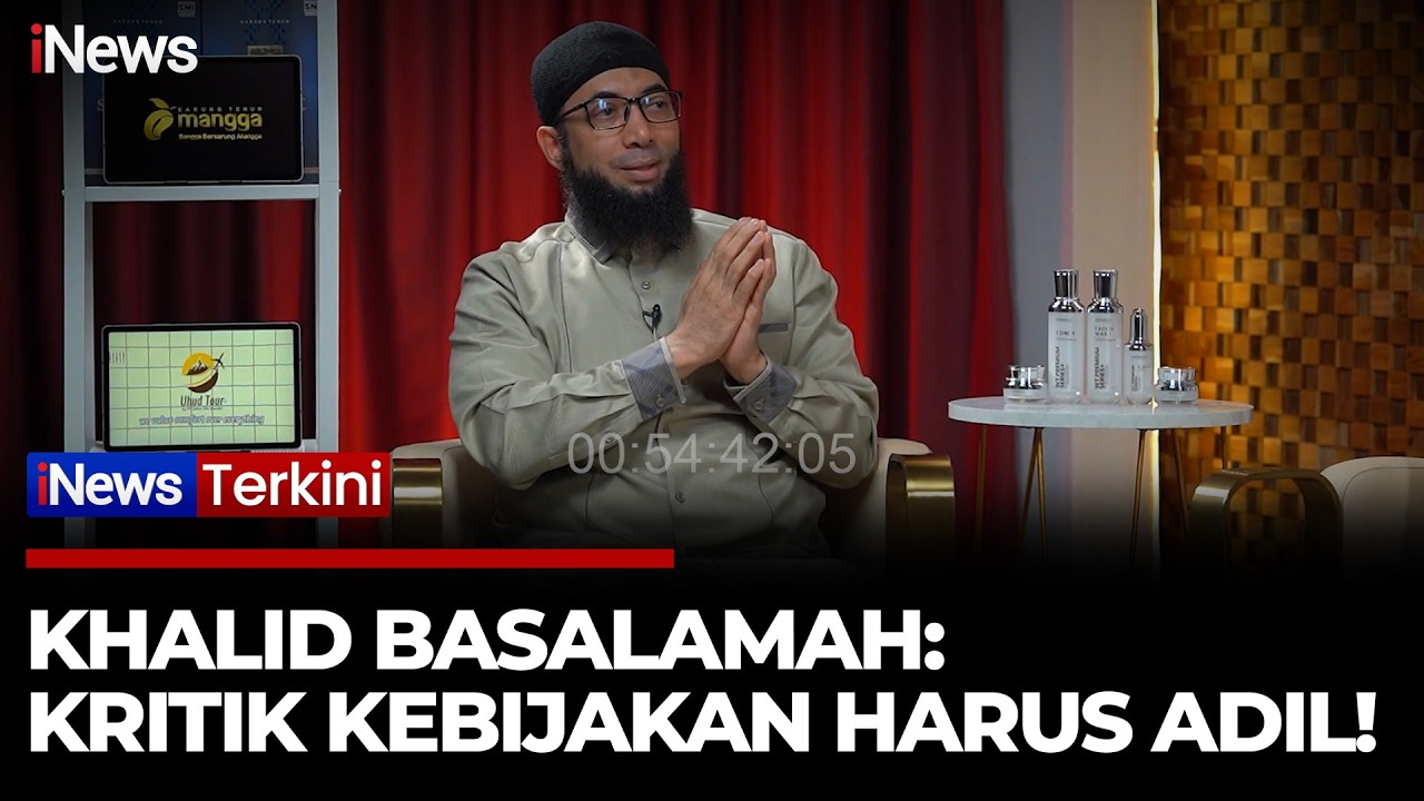 Khalid Basalamah Kritik Kebiasaan Hujat Negara: Tapi, Kita Jangan Lupa Sisi Positifnya