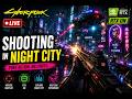 Cyberpunk 2077 LIVE 🌆 High Graphics Combat & Exploration