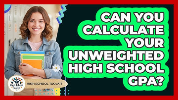 Can You Calculate Your Unweighted High School GPA?