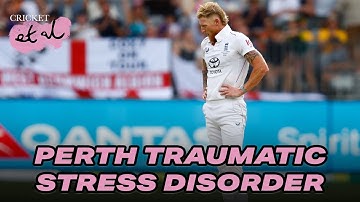 PERTH TRAUMATIC STRESS DISORDER: Questions From The First Ashes Test
