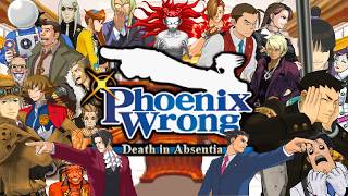 Phoenix Wrong: Death in Absentia