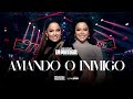 Maiara e Maraisa - Amando O Inimigo - Ao Vivo em Portugal image