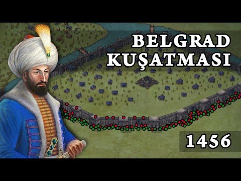 Belgrad Kuşatması (1456) | Fatih&rsquo;in Savaşları #2