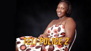 Betty Mpologoma - Teli Police 2 (Official Audio)