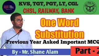 One Word Substitution | KVS | TGT | SSC | Top One Word Substitution | by Shane Alam sir screenshot 5