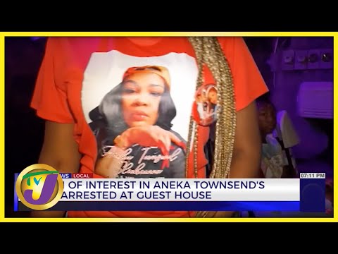 Person of Interest in Aneka Townsend's Death Arrested at Guest House | TVJ News