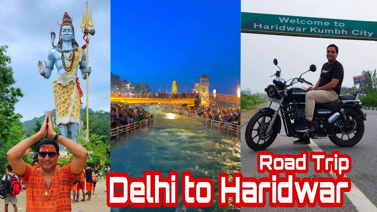 Delhi to haridwar road trip Haridwar latest video 2023 Sawan mein