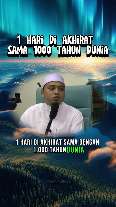 (PART1) 1 Hari Di Akhirat Bersamaan 1000 Tahun Dunia #ustazwadianuar #ustazauni #ustazazharidrus