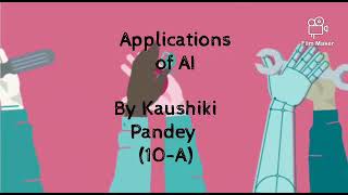 Applications of AI | Artificial intelligence | Class 10 screenshot 5