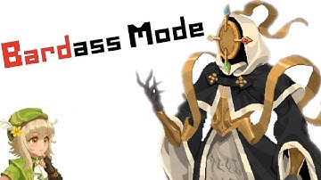 Bardass Mode: Elementally, My Dear Envoy!
