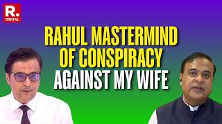 Assam Polls Results: 'Rahul Asked Cong Leaders To Personally Target My Wife': Himanta Tells Arnab