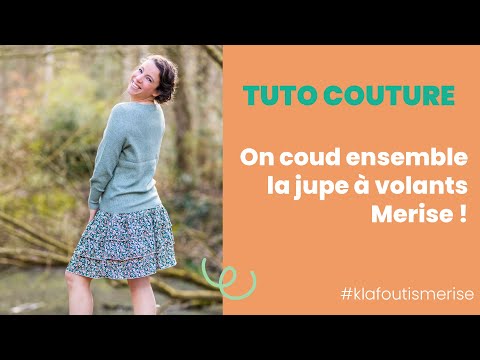 TUTO COUTURE - Coudre la jupe à volants Merise