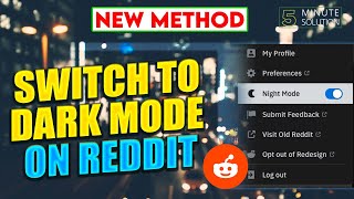How to switch to dark mode on Reddit 2024 screenshot 4