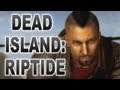 Dead Island: Riptide — ФИНАЛЬНАЯ СЦЕНА, КОНЦОВКА ИГРЫ