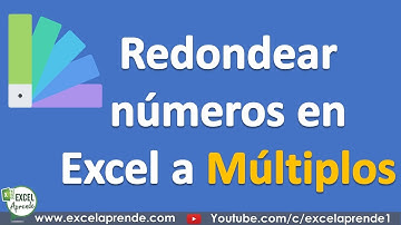 Redondear números en Excel a múltiplos | Excel Aprende