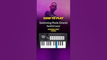 Learn How to Play the Bassline + Beat from “Swimming Pools (Drank)” by Kendrick Lamar 🎧