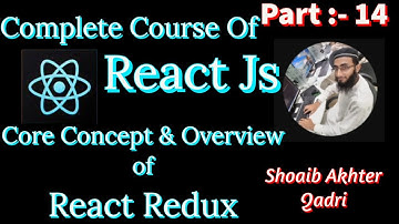 Core Concepts of Redux in Urdu/Hindi for beginners #14 | Overview of Store, Action, Reducer in Redux