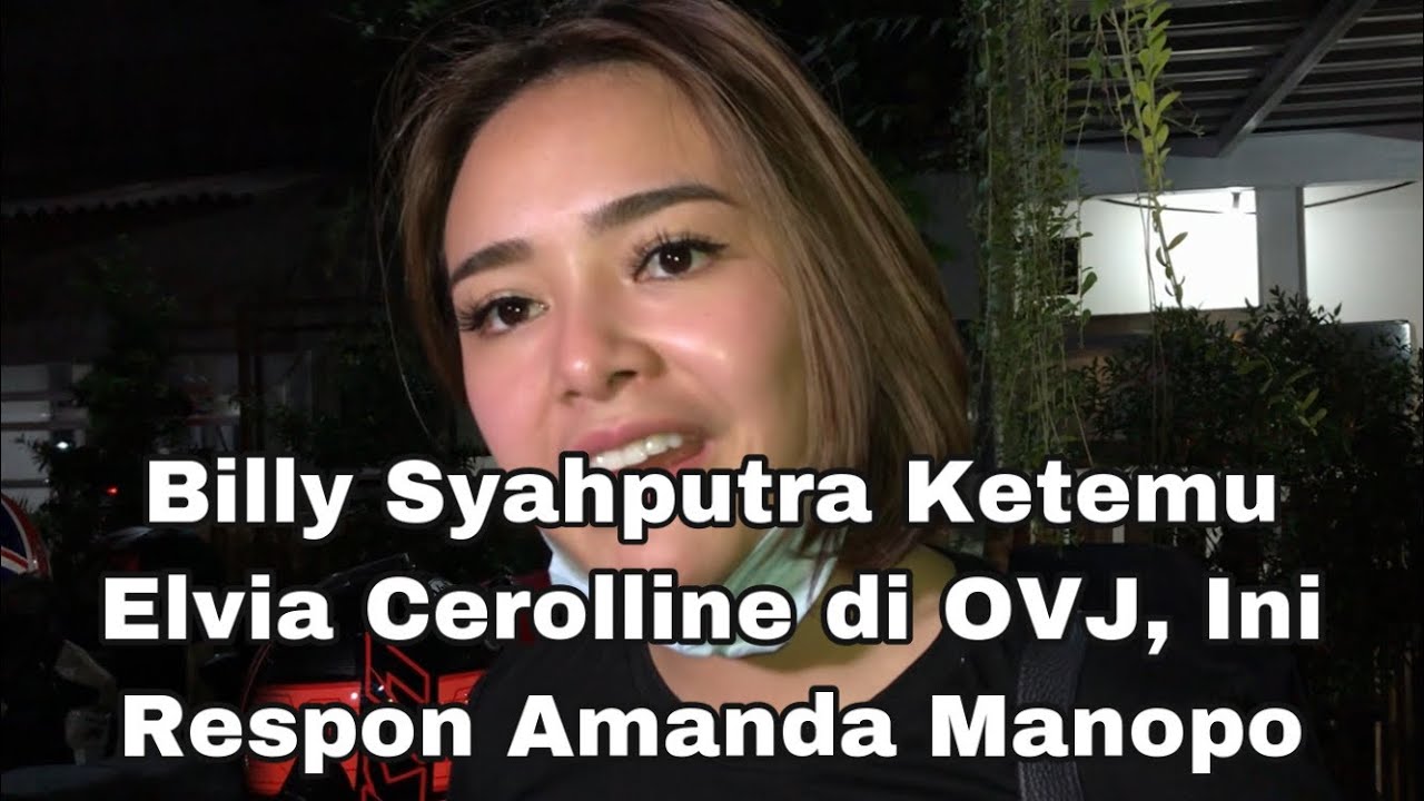 Billy Syahputra Ketemu Elvia Cerolline di OVJ, Ini Respon Amanda Manopo