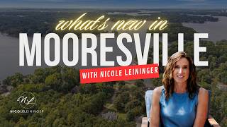 Why Mooresville Real Estate Feels Different Now