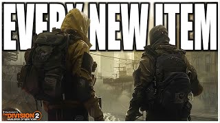 EVERY NEW ITEM FROM THE DIVISION 2 YEAR 6 SEASON 1 PTS! NEW EXOTICS, WEAPONS & GEAR!