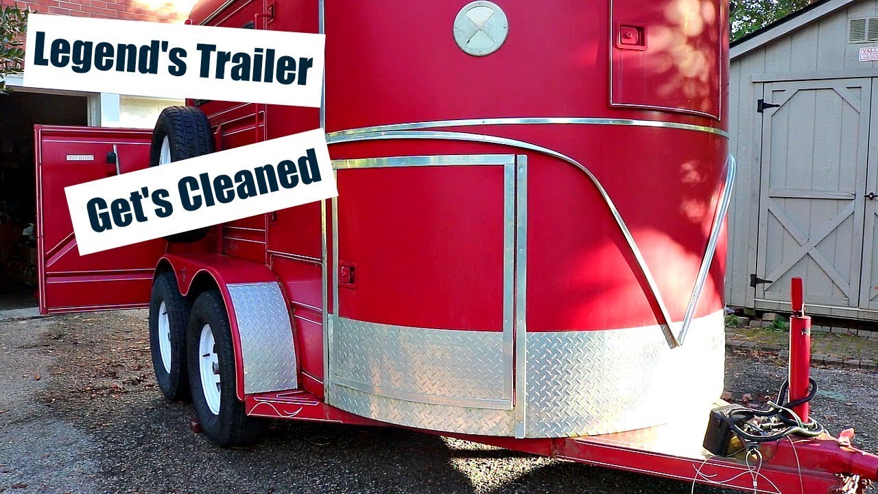 Cleaning my Horse Trailer!