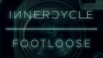 Innercycle - Footloose (Kenny Loggins Cover)