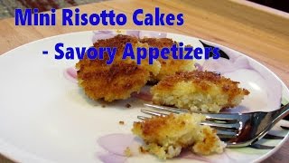 Mini Risotto Cakes Recipe and Demonstration