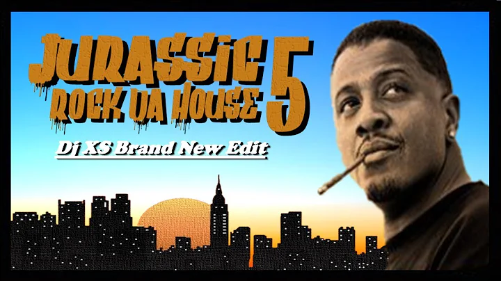 Jurassic 5 - Rock Da House (Dj XS Brand New Edit) Free Download