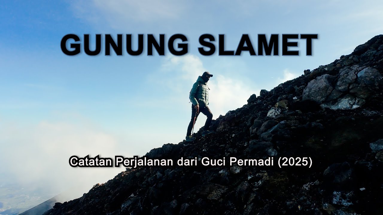 Nekat Solo Hiking Gunung Slamet via Guci Permadi – Ternyata Ini Jalur Paling Cantik 2025!