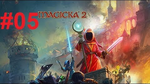 Magicka 2 Let