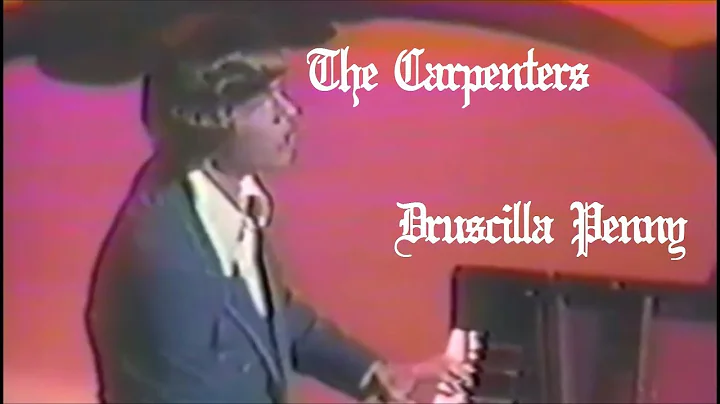 The Carpenters - "Druscilla Penny" 1971 HQ Audio