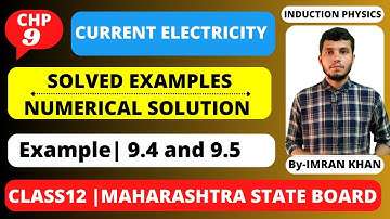 Solved Examples Numerical | Chapter-9 | Current Electricity | Class12 | HSC Board Exam  |