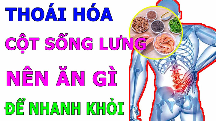 Thuốc điều trị thoái hóa đốt sống lưng