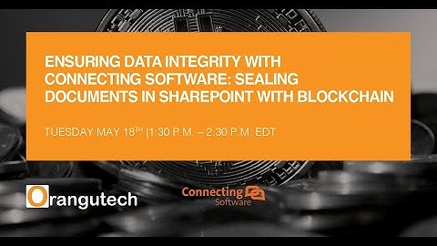Ensuring Data Integrity with Connecting Software: Sealing Documents in SharePoint with Blockchain