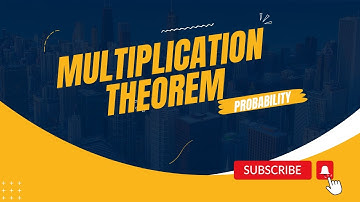 MULTIPLICATION THEOREM IN PROBABILITY