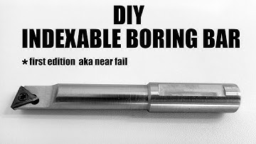 DIY Indexable 12mm Boring Bar