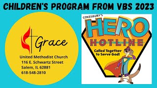 HERO HOTLINE VBS 2023 CHILDREN'S FINAL PROGRAM