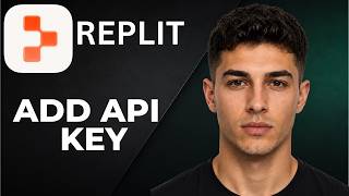 How to Add an API Key to Replit 2026 Step by Step Beginner Tutorial