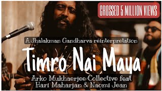 Video thumbnail of "Arko Mukhaerjee and Hari Maharjan Ensemble | Timro nai maya | Kolkata to Kathmandu | Rooftop Live"