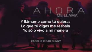 Karol G   Ahora Me Llama Letra Ft  Bad Bunny