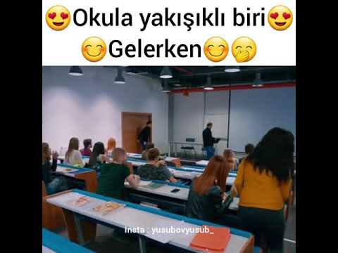 Okula yakışıklı gelirse