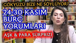 2430 Kasım Burç Yorumları Büyük Ödül Kimin? Aşk & Para Sürpri̇zi̇ Kimler Kalıcı Mutluluğu Buluyor?